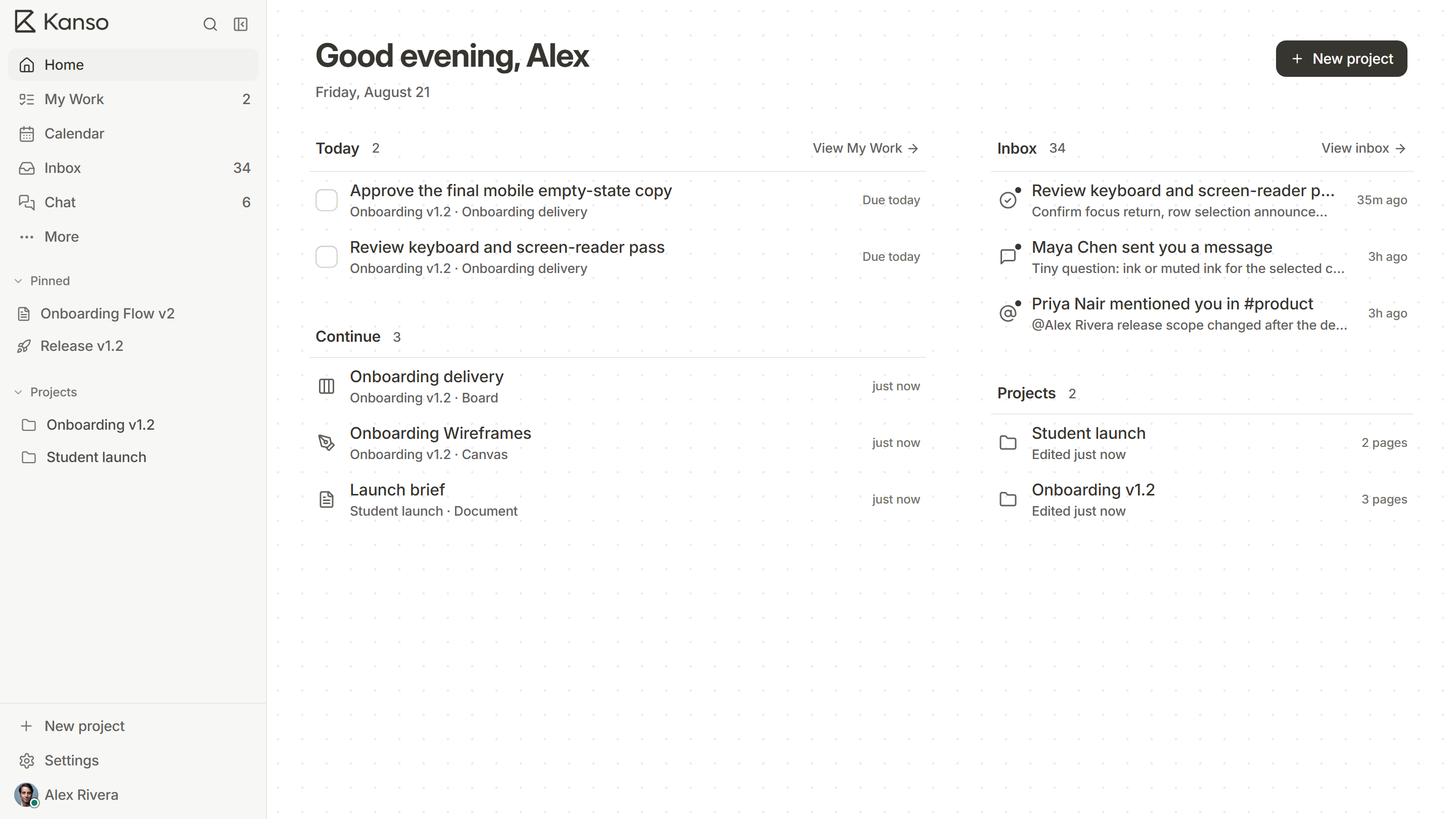 Kanso’s Home screen greeting Alex on Friday, August 21, with today’s two tasks: Approve the final mobile empty-state copy and Review keyboard and screen-reader pass.